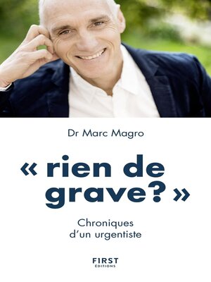 cover image of Rien de grave ? Chroniques d'un urgentiste